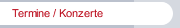 Termine / Konzerte
